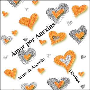 Download Amor por Anexins by Artur De Azevedo