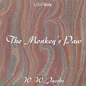 Download Monkey's Paw by W.W. Jacobs