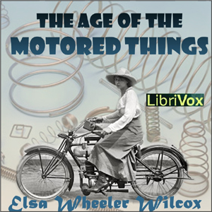 The Age of the Motored Things