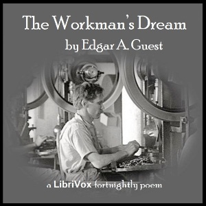 The Workman's Dream