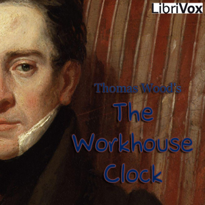 The Workhouse Clock