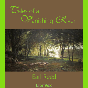 Tales of a Vanishing River