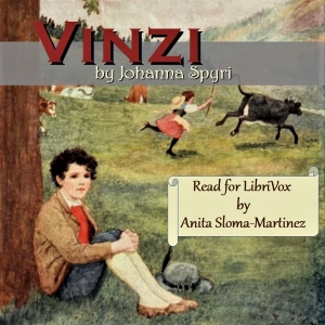 Vinzi: A Story of the Swiss Alps