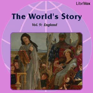 The World's Story Volume IX: England