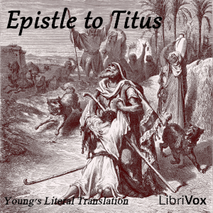 Bible (YLT) NT 17: Epistle to Titus, Audio book by Young's Literal Translation
