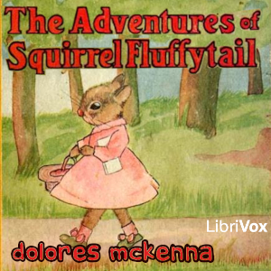 The Adventures of Squirrel Fluffytail