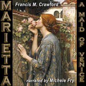 Marietta: A Maid of Venice