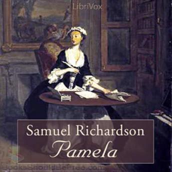 Pamela, or Virtue Rewarded