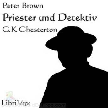 Download Priester und Detektiv (Pater Brown Geschichten) by G. K. Chesterton