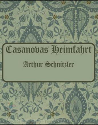 [German] - Casanovas Heimfahrt