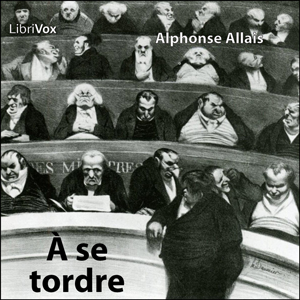 Download À se tordre by Alphonse Allais