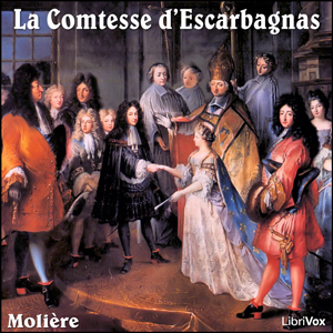[French] - La Comtesse d’Escarbagnas