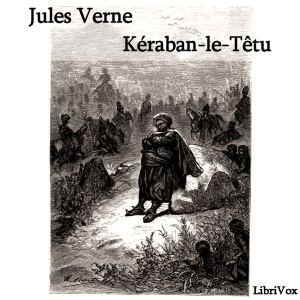 Download Kéraban-le-Têtu by Jules Verne