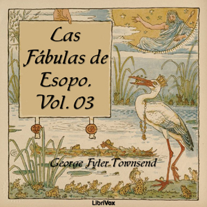 [Spanish] - Las Fábulas de Esopo, Vol. 3