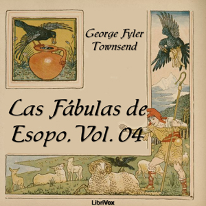 [Spanish] - Las Fábulas de Esopo, Vol. 4