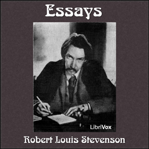 Essays of Robert Louis Stevenson