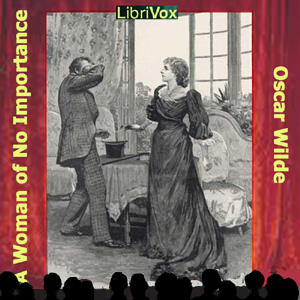 Woman of No Importance, Audio book by Oscar Wilde