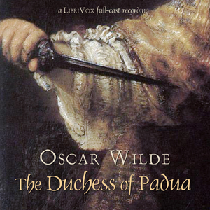 Duchess of Padua, Audio book by Oscar Wilde