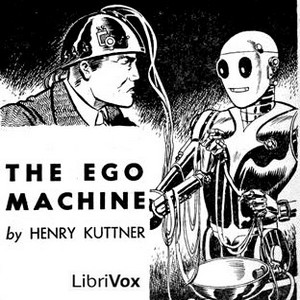 Download Ego Machine by Henry Kuttner
