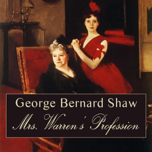 Download Mrs. Warren's Profession by George Bernard Shaw