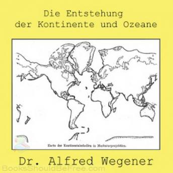 [German] - Die Entstehung der Kontinente und Ozeane