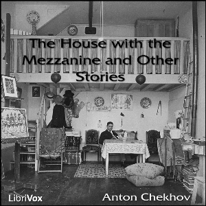 The House With The Mezzanine And Other Stories