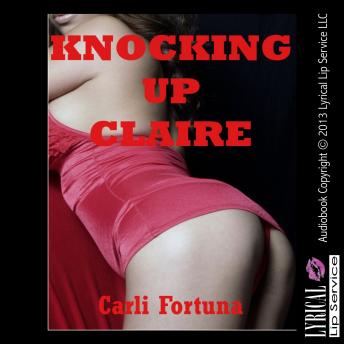 Knocking Up Claire