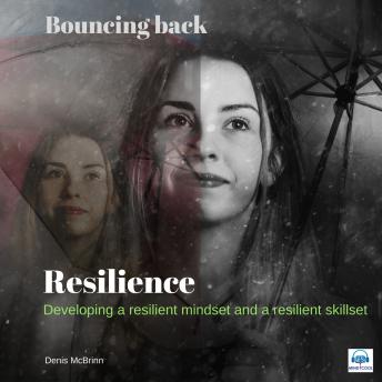 Resilience: Bouncing back