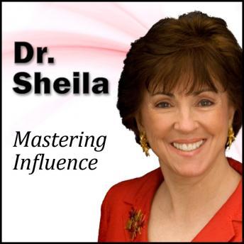 Shellia Full Power Listen Free to Mastering Influence-The Art and Skill of Using Power ...