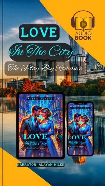Love  In The City: The Play Boy Romance