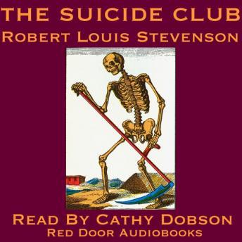 The Suicide Club: The Complete Trilogy