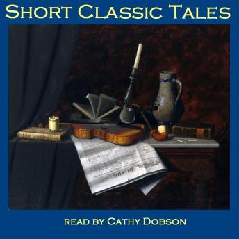 Short Classic Tales, Audio book by Various Authors , Edgar Allan Poe