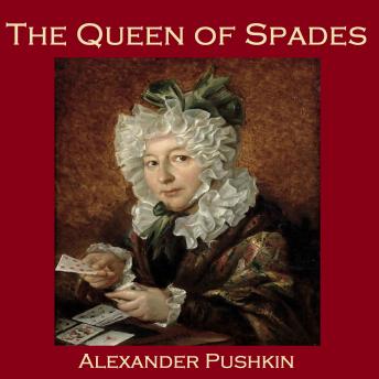 Queen of Spades, Audio book by Alexander Pushkin