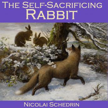 The Self-Sacrificing Rabbit