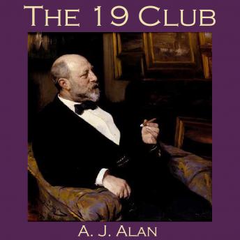 19 Club, Audio book by A. J. Alan