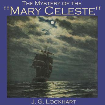 The Mystery of the 'Mary Celeste'