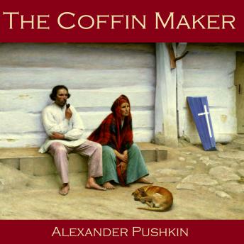Coffin Maker, Audio book by Alexander Pushkin