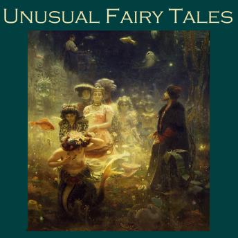 Unusual Fairy Tales