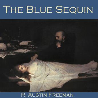 Blue Sequin, R. Austin Freeman