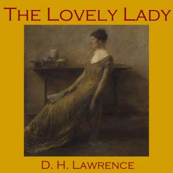 Lovely Lady, D.H. Lawrence