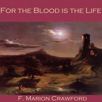 For the Blood is the Life