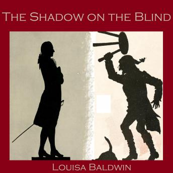 The Shadow on the Blind
