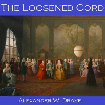The Loosened Cord