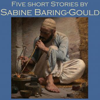 Five Short Stories by Sabine Baring-Gould