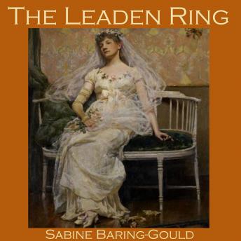 Leaden Ring, Sabine Baring-Gould