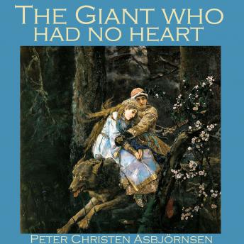 The Giant who had no Heart