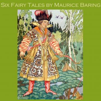 Six Fairy Tales by Maurice Baring