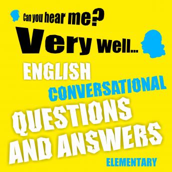 English conversational questions and answers elementary