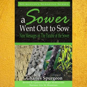 A Sower Went Out to Sow