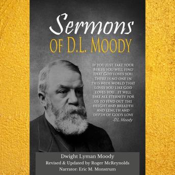 Sermons of D. L. Moody in Modern English